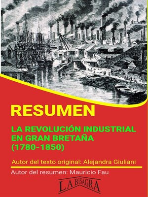 cover image of Resumen de La Revolución Industrial en Gran Bretaña (1780-1850)